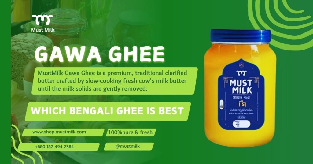 Which Bengali Ghee is Best